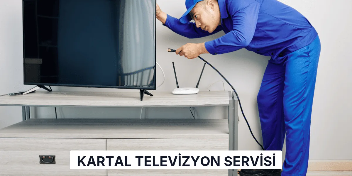 Kartal Televizyon Servisi